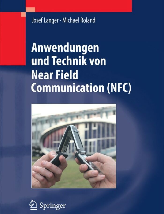 Anwendungen und Technik von Near Field Communication (NFC)