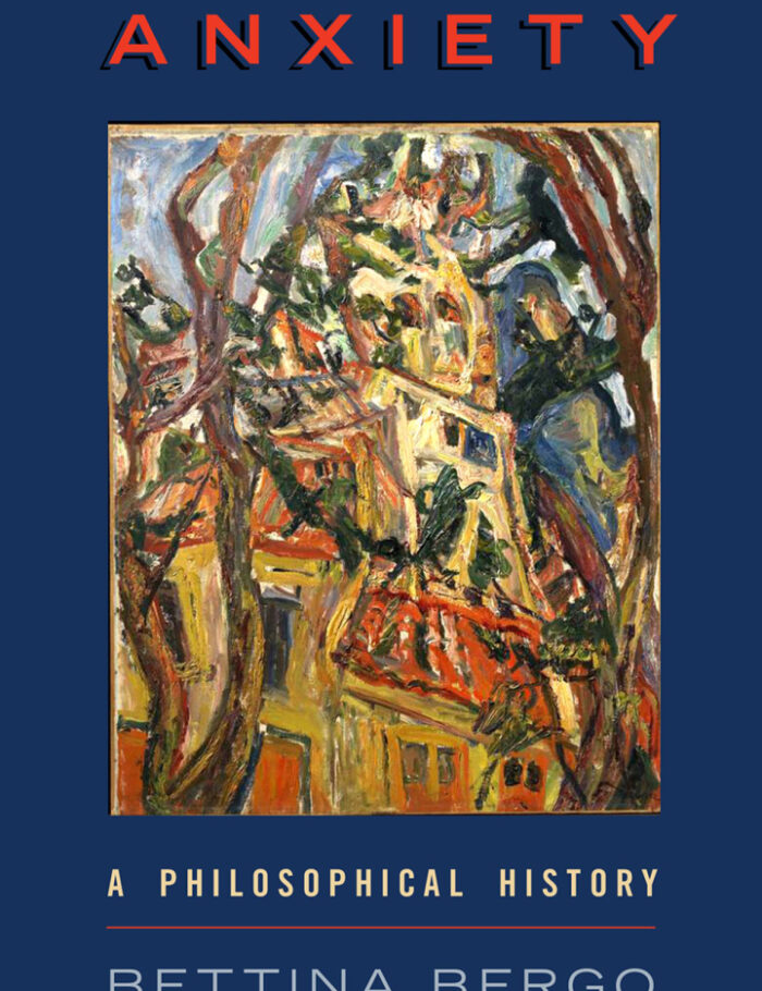 Anxiety: A Philosophical History