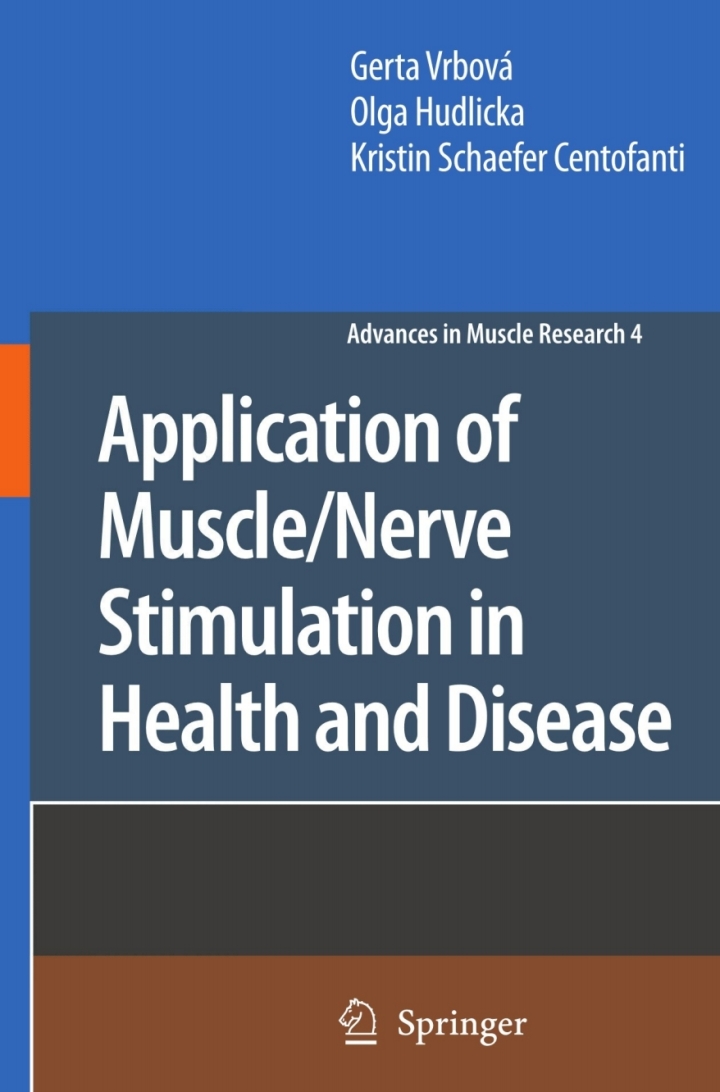 Application of Muscle/Nerve Stimulation in Health and Disease