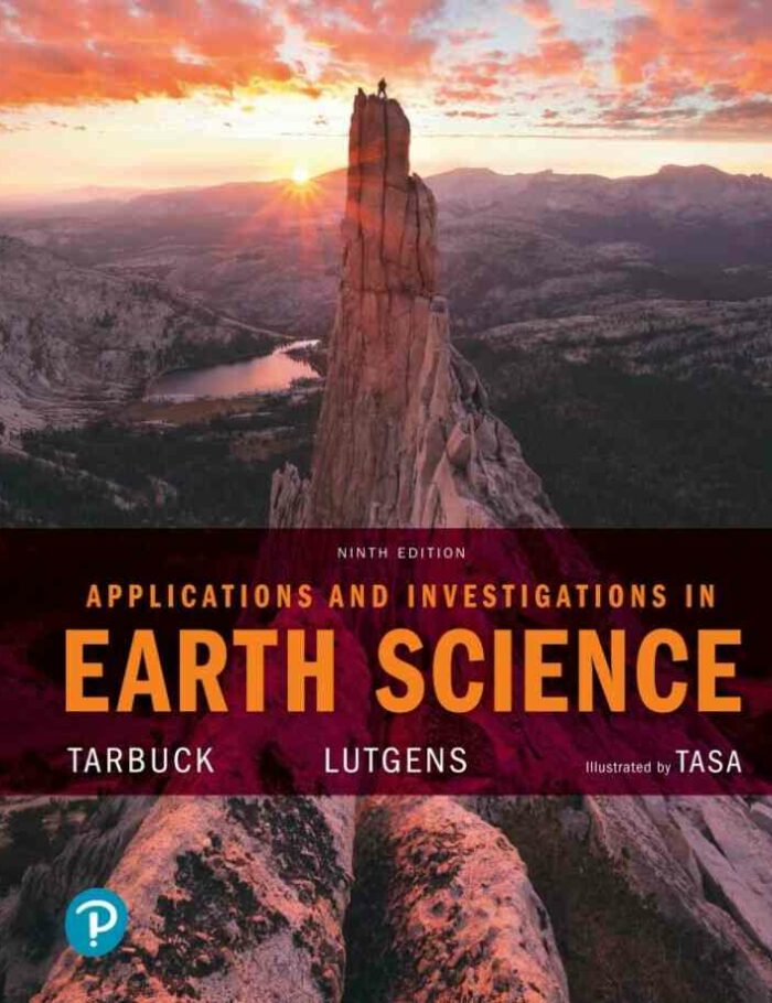 Applications and Investigations in Earth Science, 9th Edition
