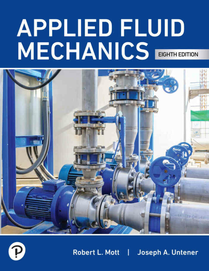 Applied Fluid Mechanics, 8th Edition