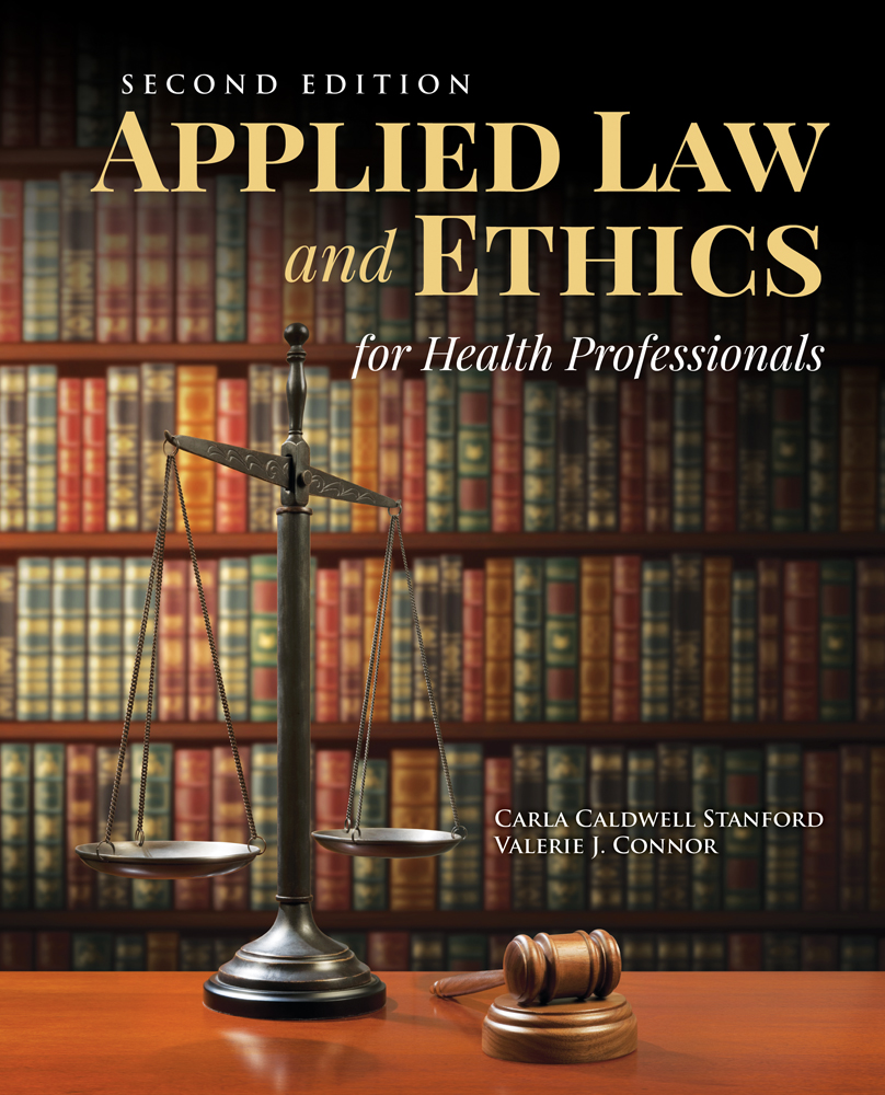 Applied Law & Ethics for Health Professionals