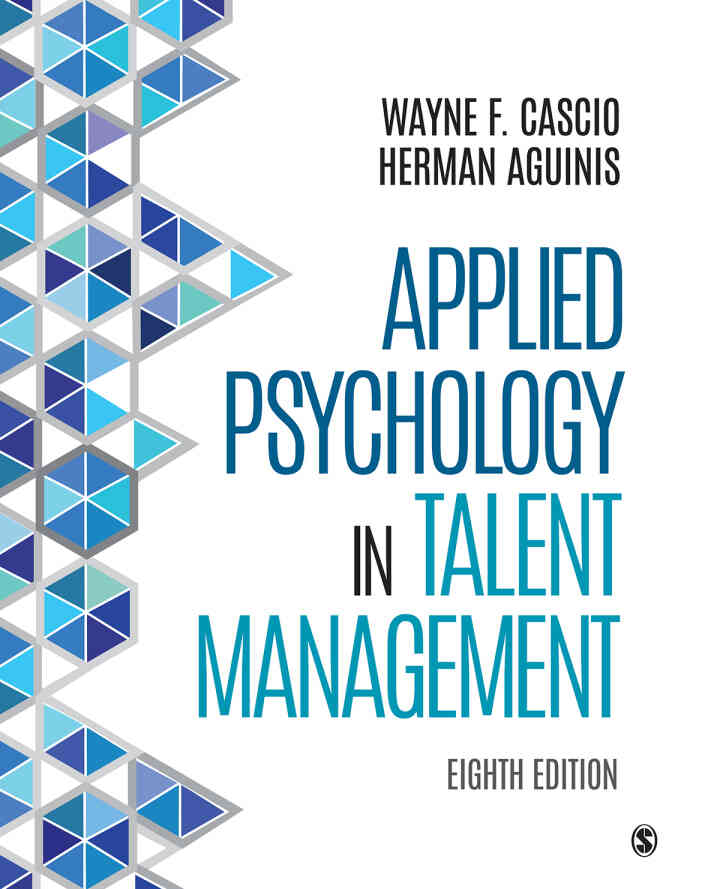 Applied Psychology in Talent Management, 8th Edition