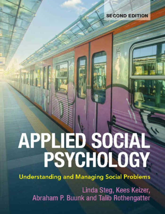 Applied Social Psychology: Understanding and Managing Social Problems 2nd Edition