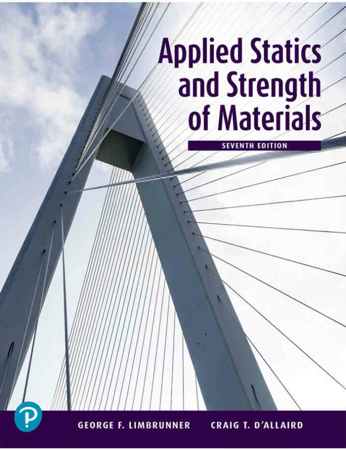 Applied Statics and Strength of Materials, 7th Edition