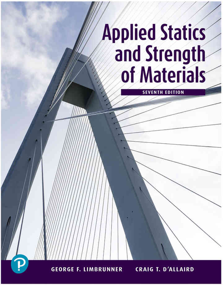 Applied Statics and Strength of Materials, 7th Edition