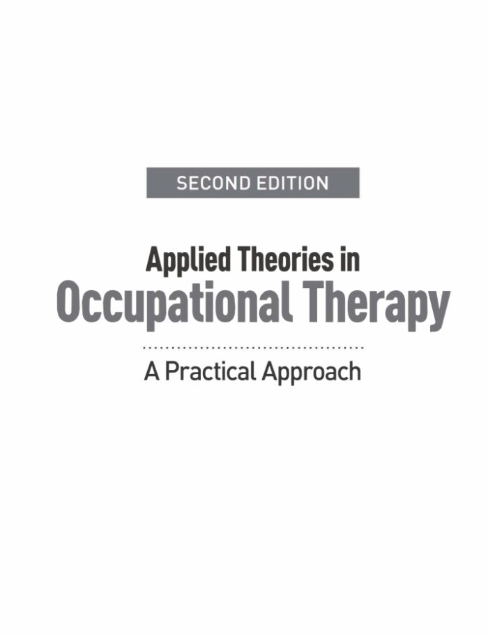 Applied Theories in Occupational Therapy: A Practical Approach