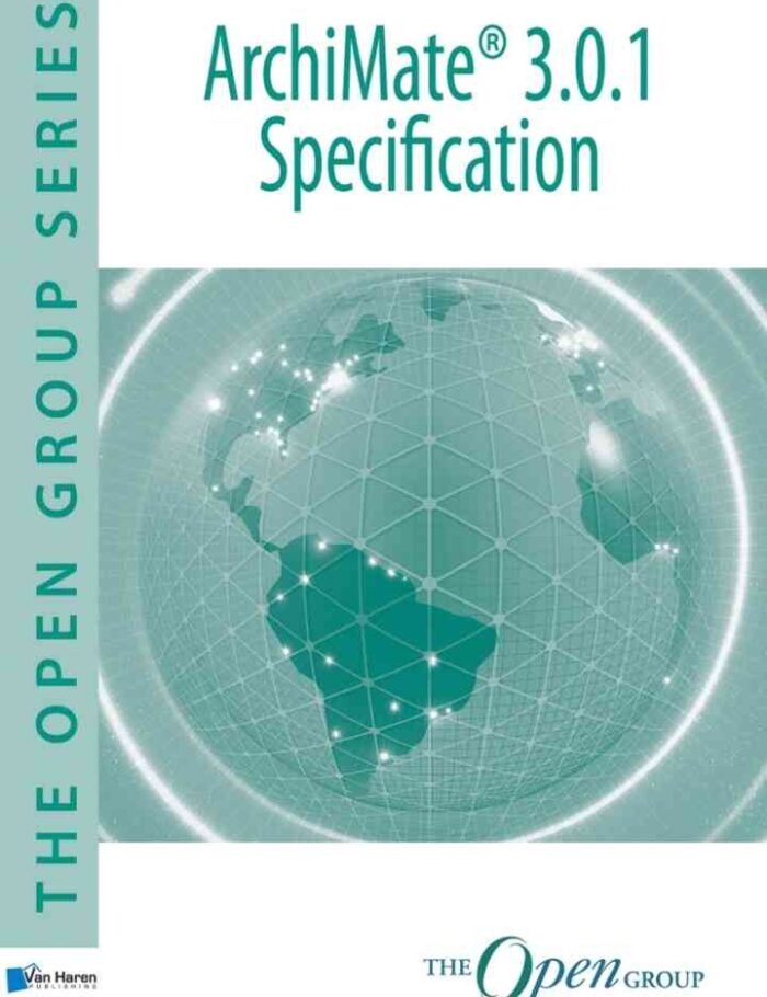 ArchiMateÂ® 3.0.1 Specification, 1st Edition