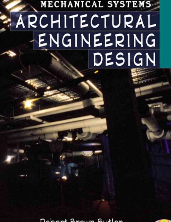 Architectural Engineering Design, 1st Edition