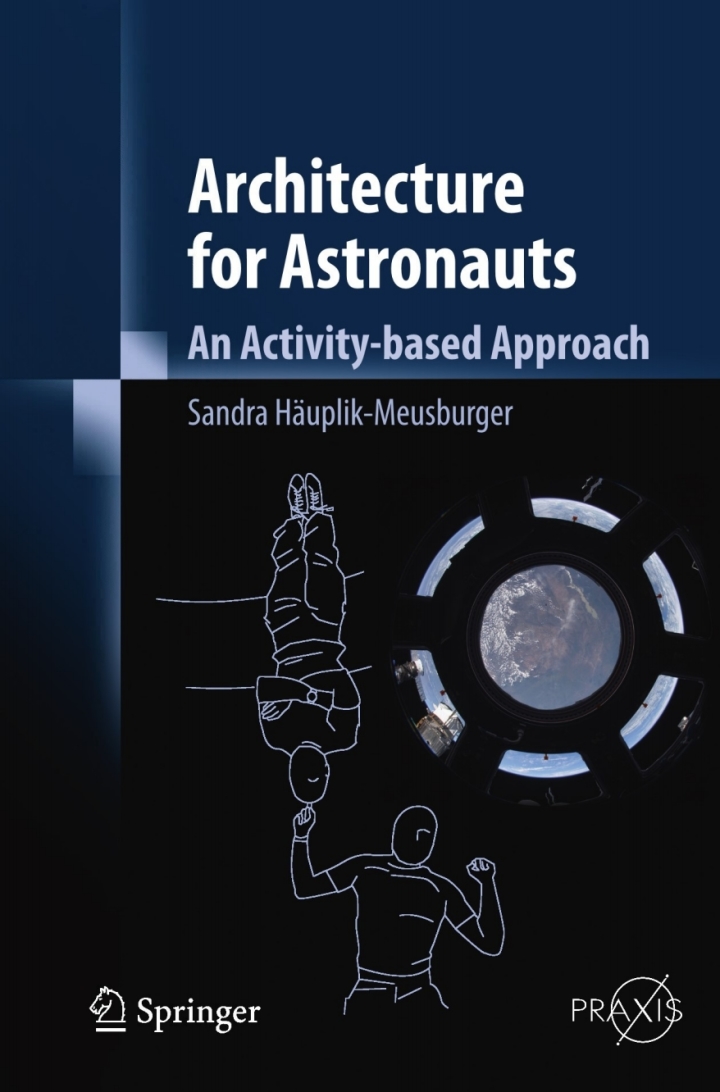 Architecture for Astronauts: An Activity-based Approach