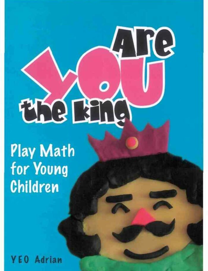 Are You The King, Or Are You The Joker?: Play Math For Young Children