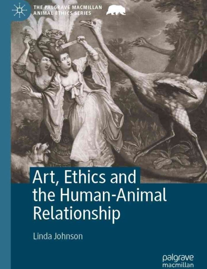 Art, Ethics and the Human-Animal Relationship