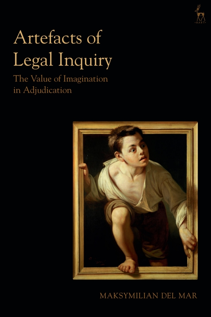 Artefacts of Legal Inquiry: The Value of Imagination in Adjudication