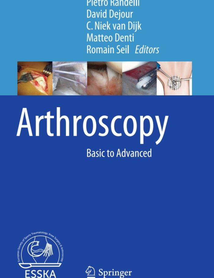 Arthroscopy: Basic to Advanced