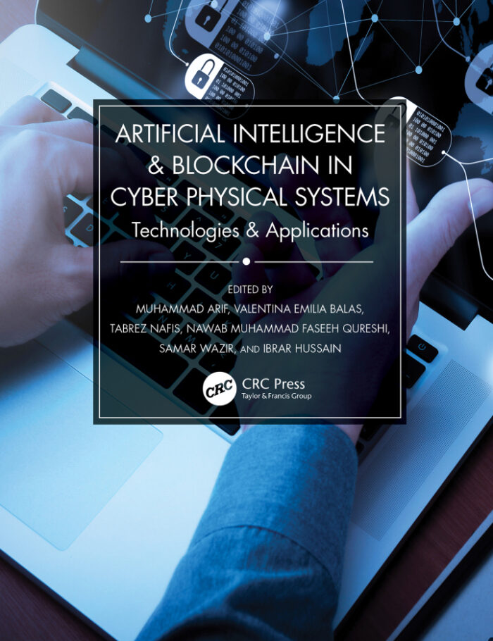 Artificial Intelligence & Blockchain in Cyber Physical Systems: Technologies & Applications