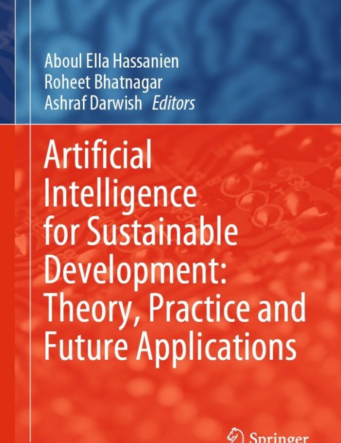 Artificial Intelligence for Sustainable Development: Theory, Practice and Future Applications, 1st Edition