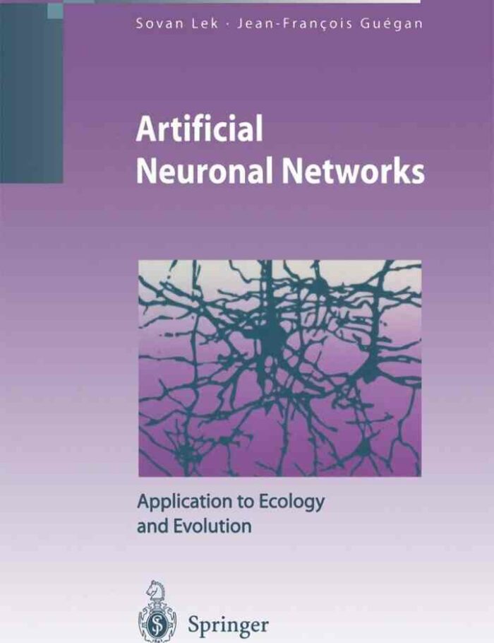 Artificial Neuronal Networks: Application to Ecology and Evolution