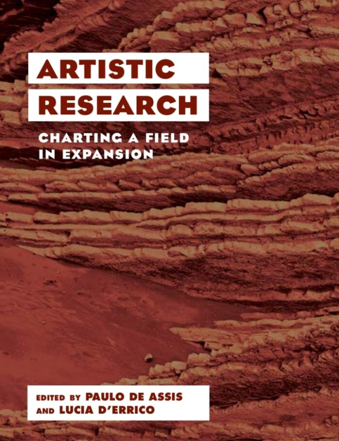 Artistic Research: Charting a Field in Expansion