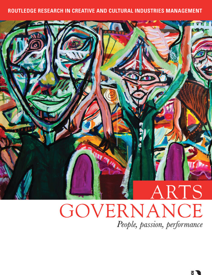 Arts Governance: People Passion Performance