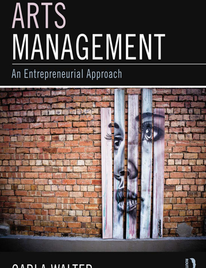 Arts Management: An entrepreneurial approach