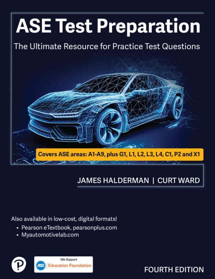 ASE Test Preparation: The Ultimate Resource for Practice Test Questions, 4th Edition