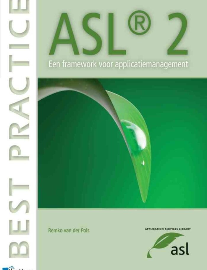 ASLÂ® 2 - Een framework voor applicatiemanagement, 1st Edition