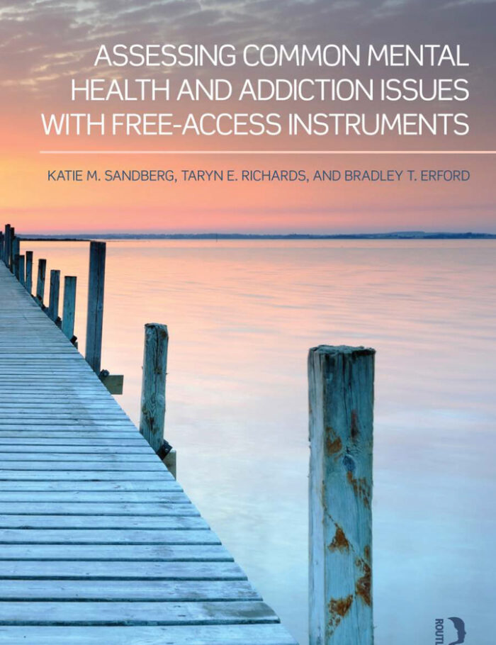 Assessing Common Mental Health and Addiction Issues With Free-Access Instruments
