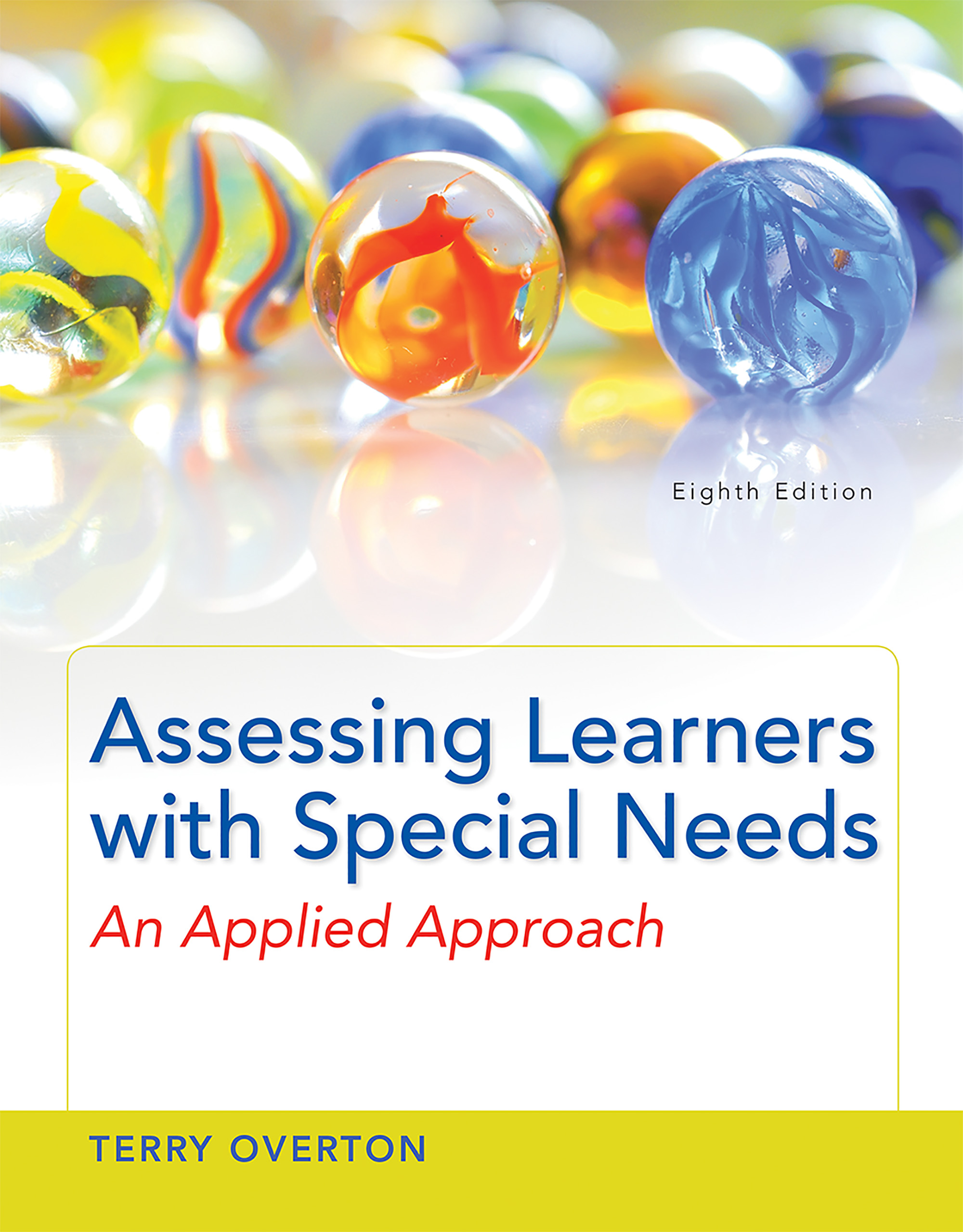 Assessing Learners with Special Needs, 8th Edition