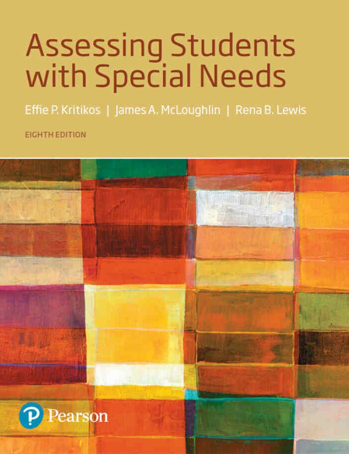 Assessing Students with Special Needs, 8th Edition