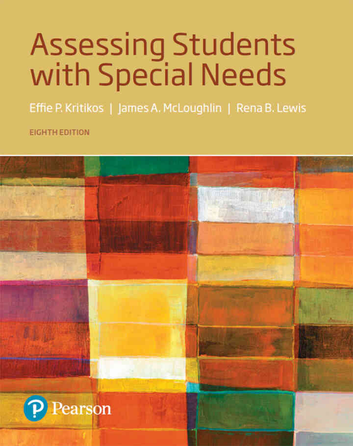 Assessing Students with Special Needs, 8th Edition