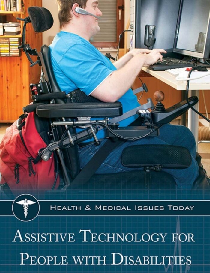 Assistive Technology for People with Disabilities