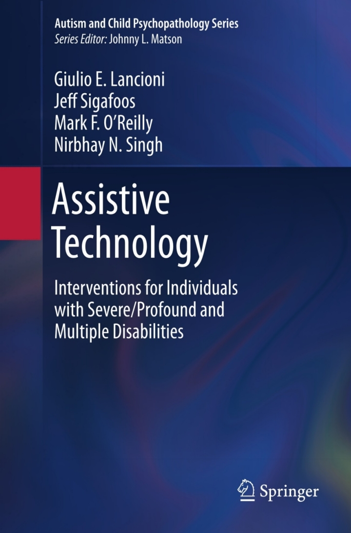 Assistive Technology: Interventions for Individuals with Severe/Profound and Multiple Disabilities