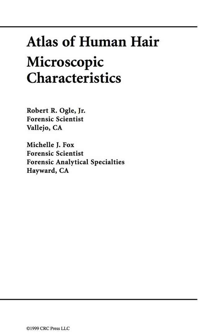 Atlas of Human Hair: Microscopic Characteristics