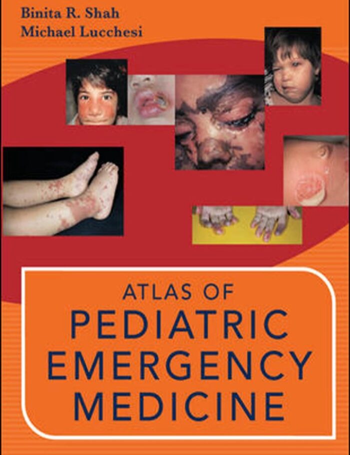 Atlas of Pediatric Emergency Medicine