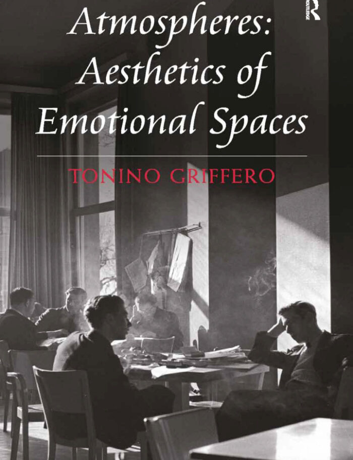 Atmospheres: Aesthetics of Emotional Spaces