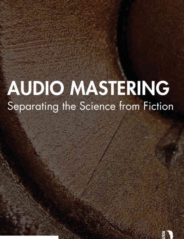 Audio Mastering: Separating the Science from Fiction