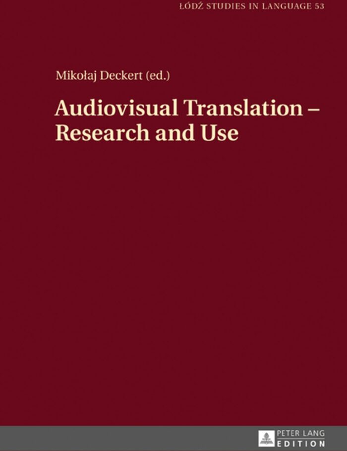 Audiovisual Translation Research and Use