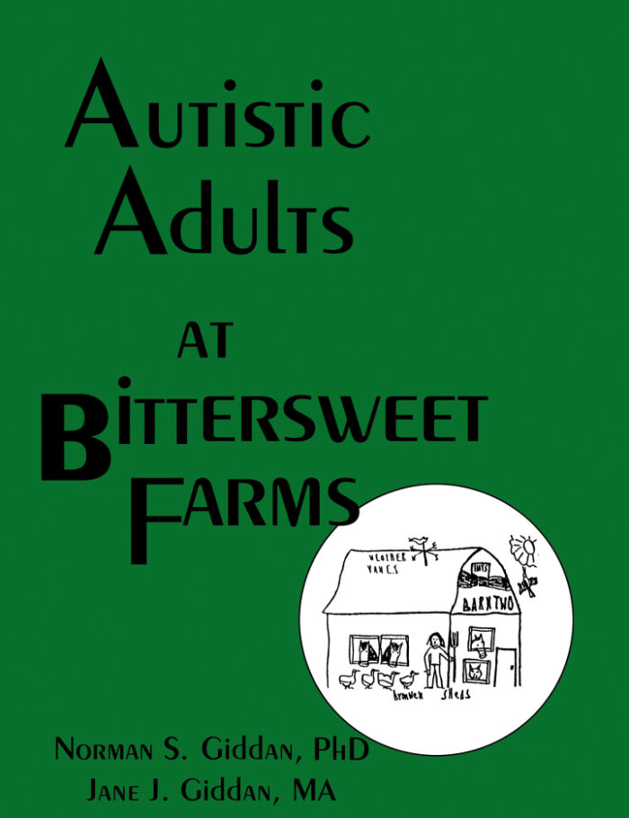 Autistic Adults at Bittersweet Farms
