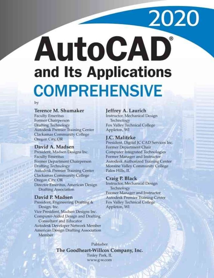 AutoCAD and its Applications COMPREHENSIVE 2020, 27th Edition