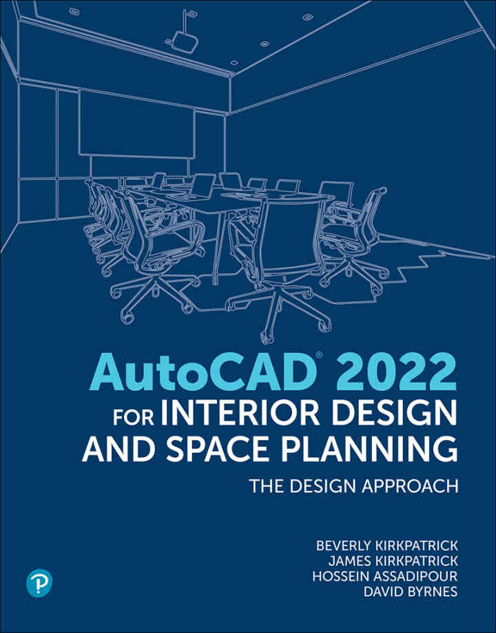 AutoCAD for Interior Design and Space Planning, 1st Edition