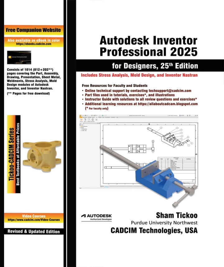 Autodesk Inventor Professional 2025 for Designers, 25th Edition