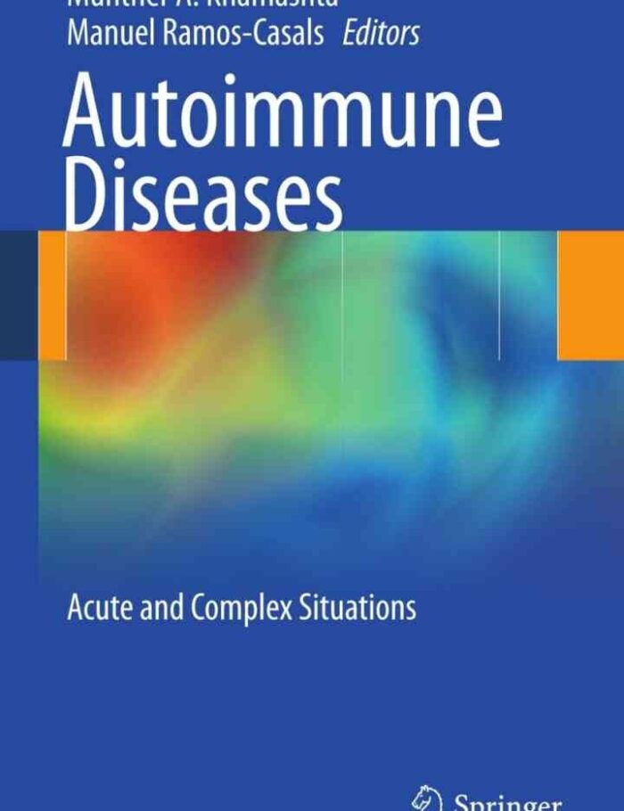 Autoimmune Diseases: Acute and Complex Situations