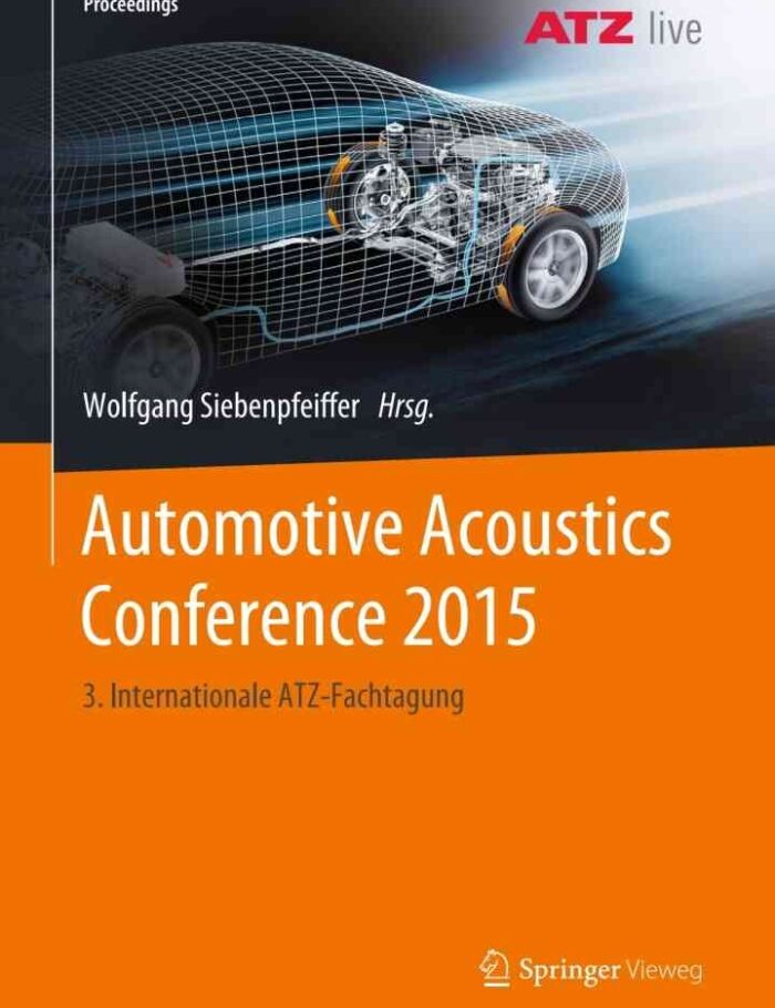 Automotive Acoustics Conference 2015: 3. Internationale ATZ-Fachtagung