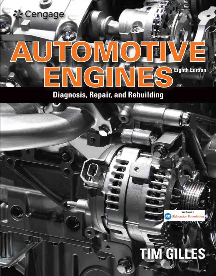 Automotive Engines: Diagnosis Repair Rebuilding 8th Edition
