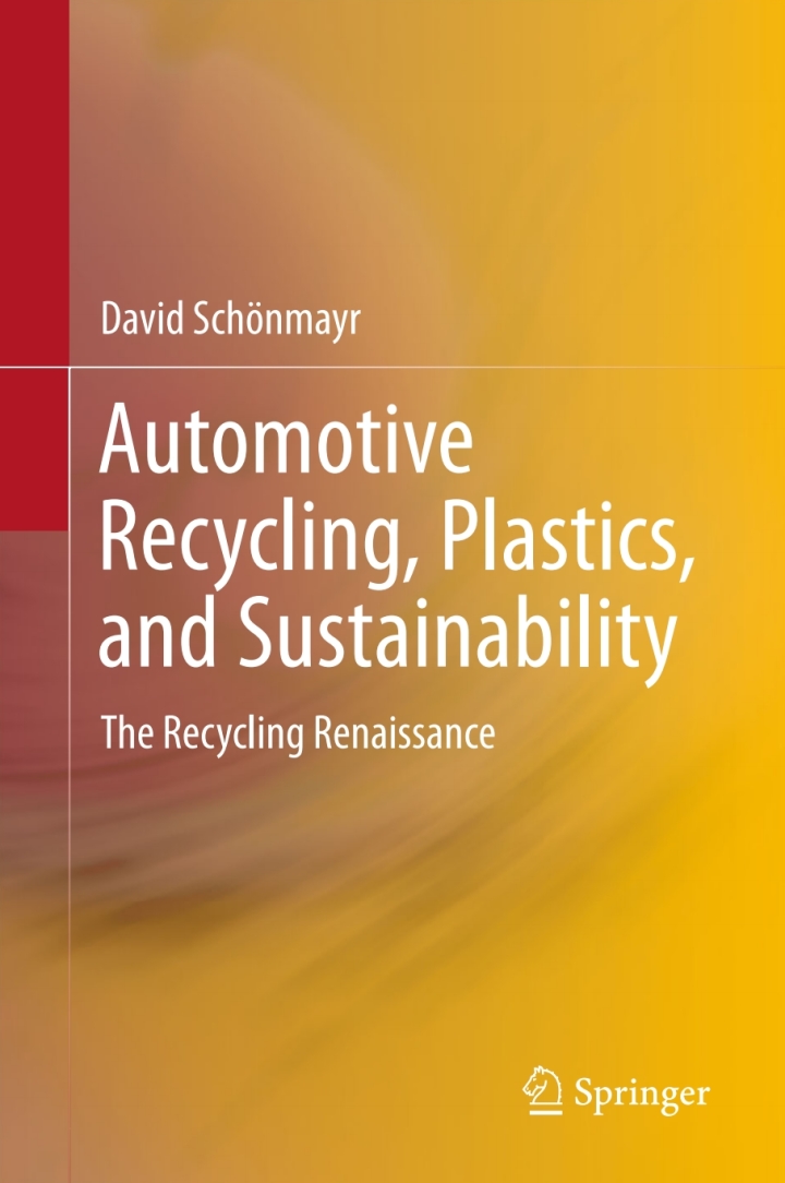 Automotive Recycling Plastics and Sustainability: The Recycling Renaissance
