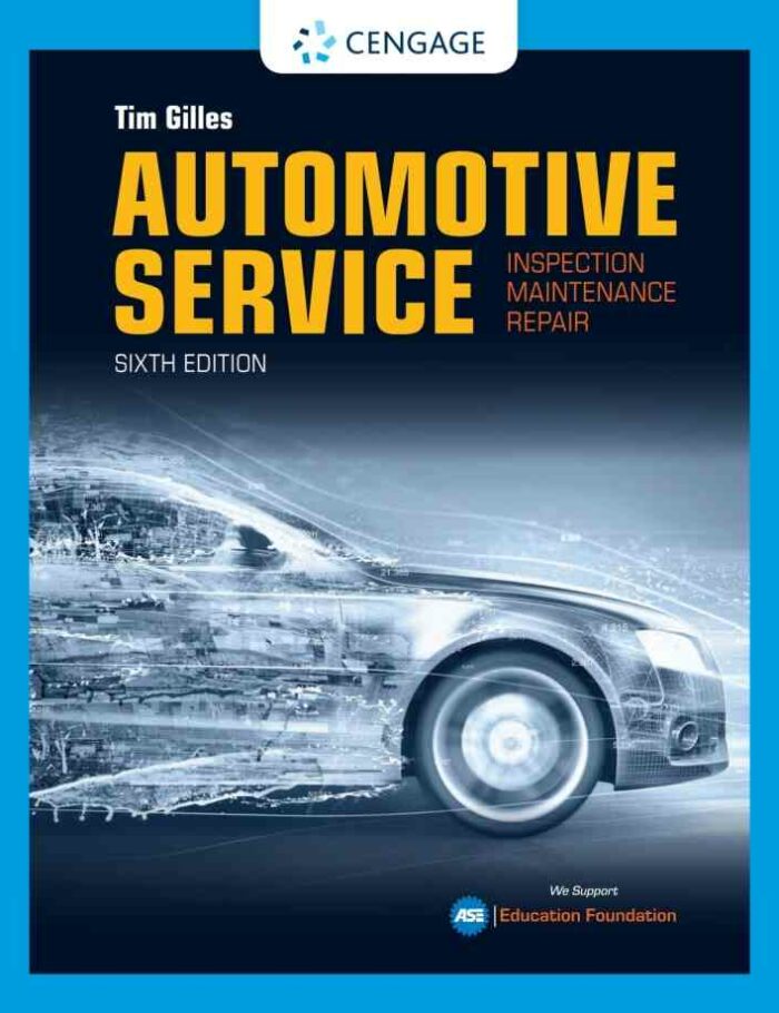Automotive Service: Inspection Maintenance Repair 6th Edition