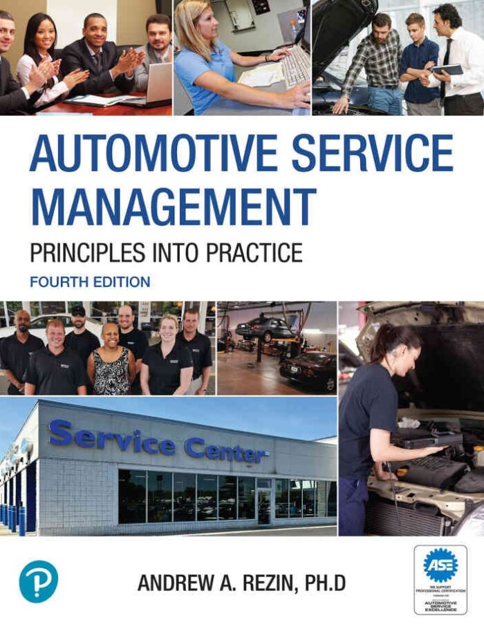 Automotive Service Management: Principles Into Practice, 4th Edition