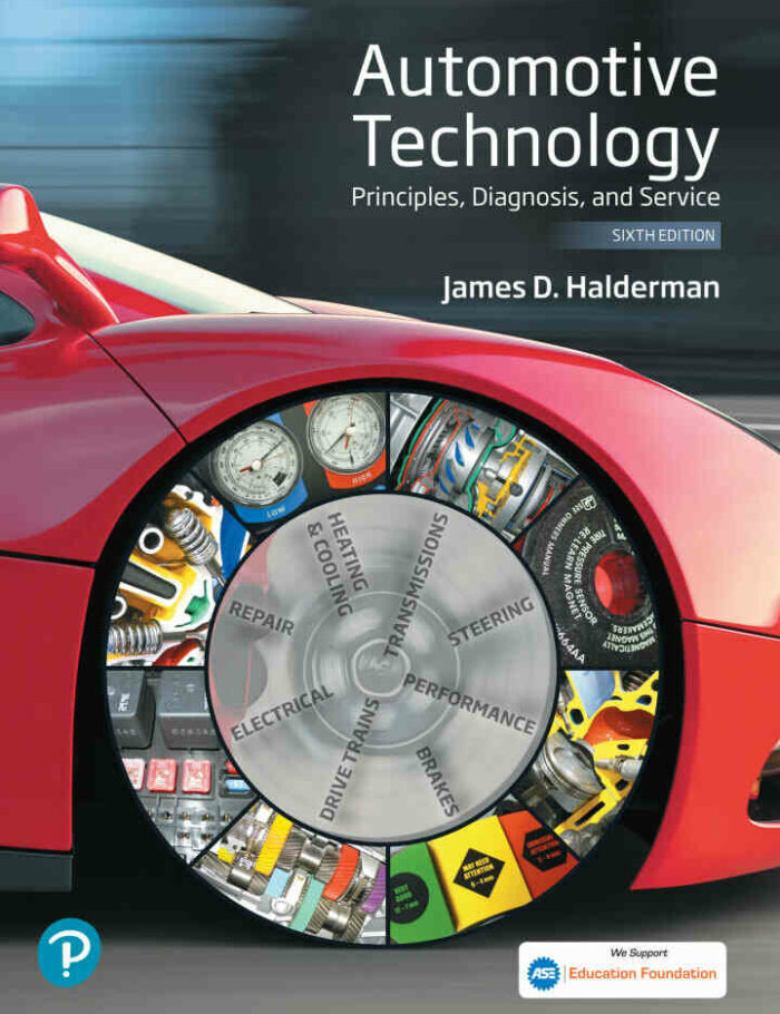 Automotive Technology: Principles, Diagnosis, and Service, 6th Edition