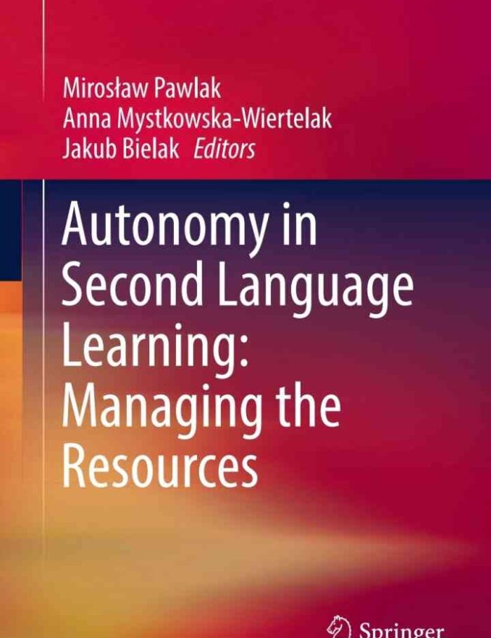 Autonomy in Second Language Learning: Managing the Resources