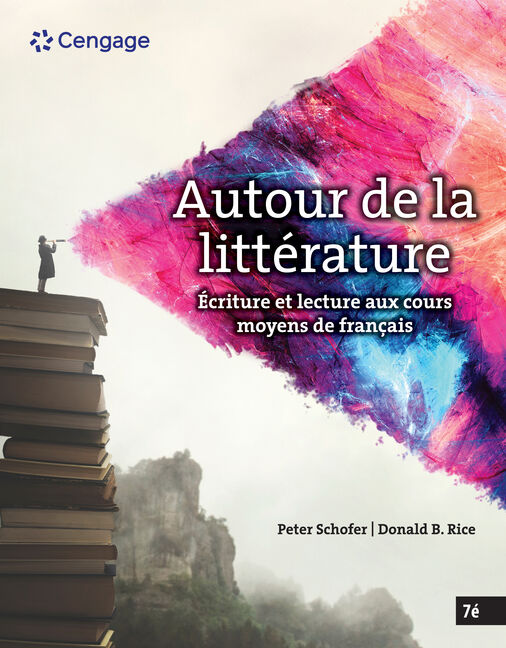 Autour de la litt?rature: Ecriture et lecture aux cours moyens de fran?ais 7th Edition